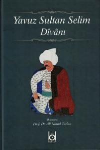 Yavuz Sultan Selim Divanı (Ciltli)