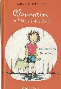 Clementine ve Müthiş Yetenekleri ciltli Clementine ve Müthiş Yetenekleri ciltli