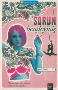 Sorun Bendeymiş Sorun Bendeymiş