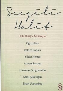 Halit Refiğe Mektuplar Halit Refiğe Mektuplar