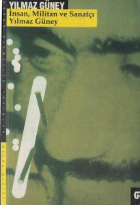 İnsan,Militan ve Sanatçı