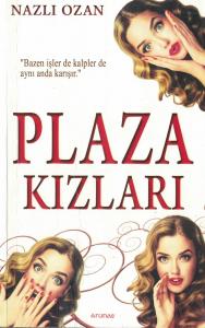 Plaza Kızları