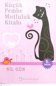 Küçük Pembe Mutluluk Kitabı(Cep Boy)