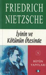 İyinin ve Kötünün Ötesinde İyinin ve Kötünün Ötesinde