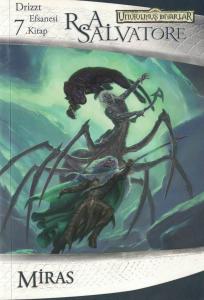Miras / Drizzt Efsanesi 7 Miras / Drizzt Efsanesi 7