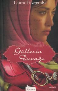 Güllerin Duvağı