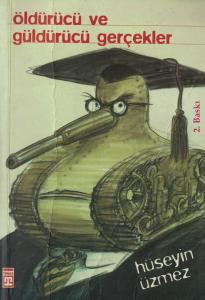 Öldürücü ve Güldürücü Gerçekler