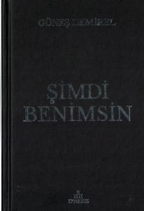 Şimdi Benimsin (Ciltli)