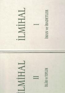 İlmihal İman Ve İbadetler - İslam Ve Toplum Cilt 1 - 2 Takım İlmihal İman Ve İbadetler - İslam Ve Toplum Cilt 1 - 2 Takım