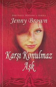 Karşı Konulmaz Aşk