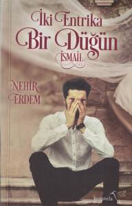 İki Entrika Bir Düğün