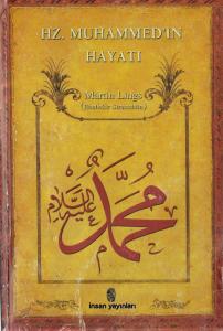 Hz.Muhammed'in Hayatı Hz.Muhammed'in Hayatı
