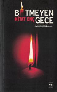 Bitmeyen Gece Bitmeyen Gece