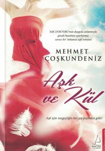 Aşk ve Kül Aşk ve Kül