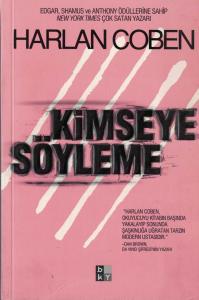 Kimseye Söyleme Kimseye Söyleme