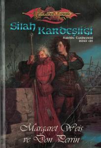 Silah Kardeşliği Raistlin Tarihçeleri 2 Silah Kardeşliği Raistlin Tarihçeleri 2