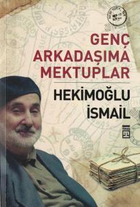 Genç Arkadaşıma Mektuplar Genç Arkadaşıma Mektuplar