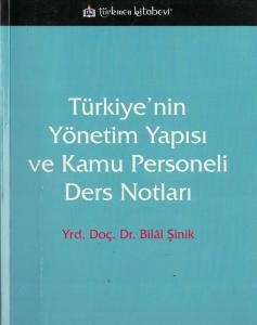 Türkiye'nin Yönetim Yapısı ve Kamu Personeli Ders Notları