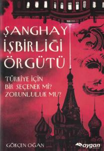Şanghay İşbirliği Örgütü Şanghay İşbirliği Örgütü