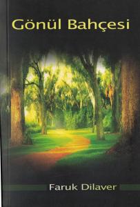 Gönül Bahçesi Gönül Bahçesi
