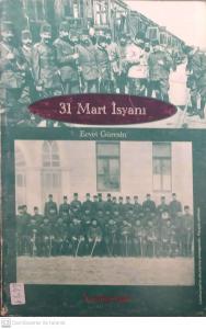 31 Mart İsyanı 31 Mart İsyanı