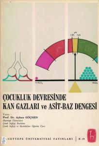 Çocukluk Devresinde Kan Gazları Ve Asit-Baz Dengesi
