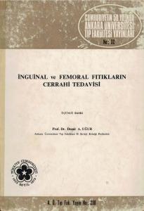 İnguinal Ve Femoral Fıtıkların Cerrahi Tedavisi