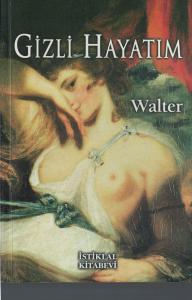 Gizli Hayatım Gizli Hayatım