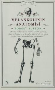 Melankolinin Anatomisi