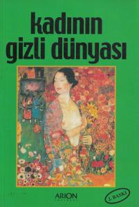 Kadının Gizli Dünyası Kadının Gizli Dünyası