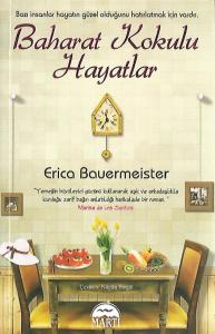 Baharat Kokulu Hayatlar