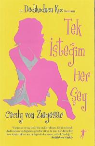 tek isteğim her şey