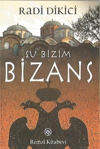 Şu Bizim Bizans