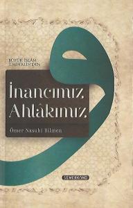 İnancımız Ahlakımız