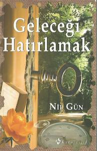 Geleceği Hatırlamak