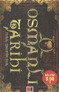 Osmanlı Tarihi Osmanlı Tarihi