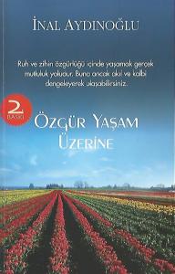 Özgür Yaşam Üzerine (imzalı)