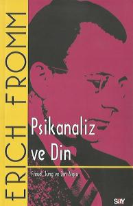 Psikanaliz ve Din Psikanaliz ve Din