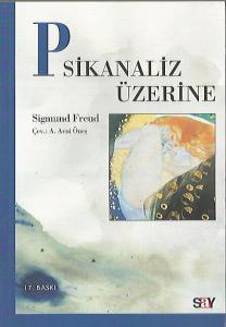 Psikanaliz Üzerine Psikanaliz Üzerine