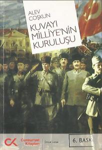 Kuvayı Milliye'nin Kuruluşu Kuvayı Milliye'nin Kuruluşu