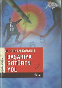 Başarıya Götüren Yol Başarıya Götüren Yol