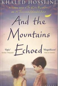 AND THE MOUNTAINS ECHOED AND THE MOUNTAINS ECHOED