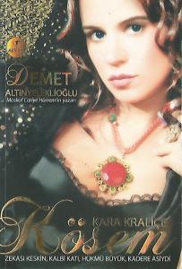 Kara Kraliçe Kösem Kara Kraliçe Kösem