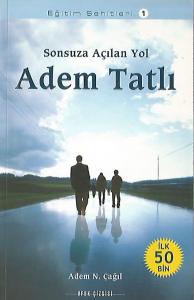 Sonsuza Açılan Yol Sonsuza Açılan Yol