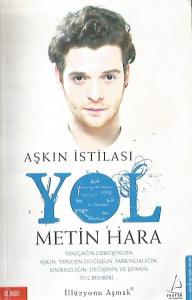 Aşkın İstilası Yol Aşkın İstilası Yol