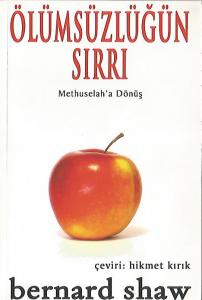 Ölümsüzlüğün Sırrı Methuselah'a Dönüş Ölümsüzlüğün Sırrı Methuselah'a Dönüş