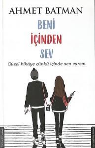 Beni İçinden Sev