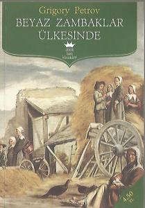 Beyaz Zambaklar Ülkesinde Beyaz Zambaklar Ülkesinde