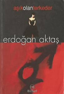 Aşık Olan Terk Eder Aşık Olan Terk Eder