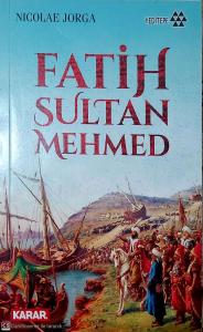 Fatih Sultan Mehmed Fatih Sultan Mehmed